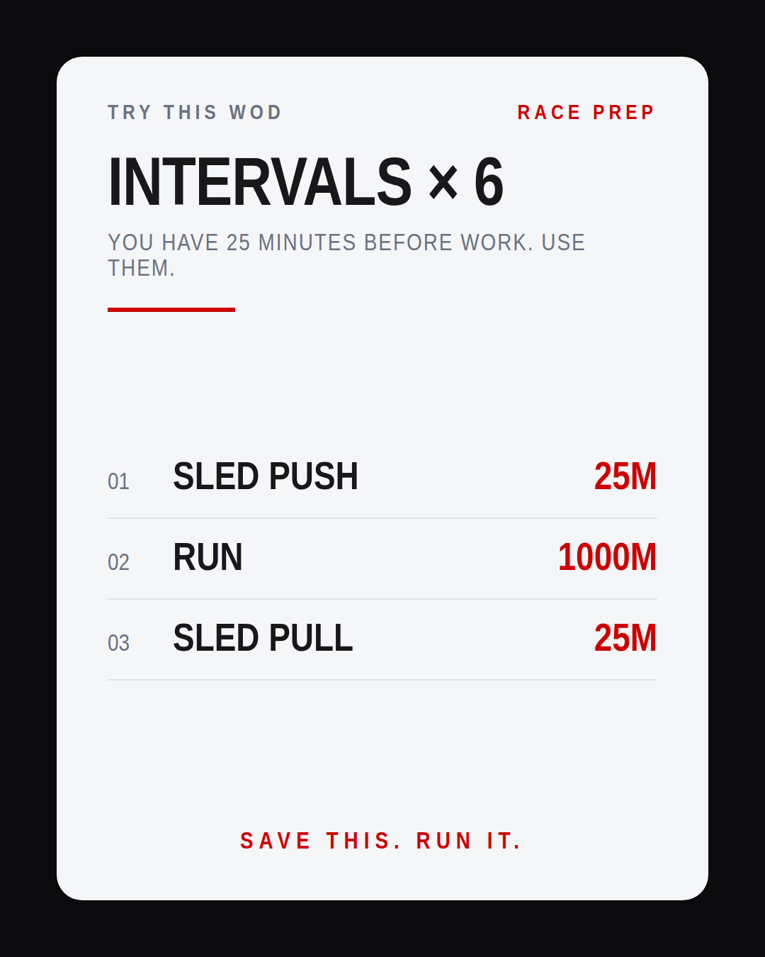 YOU HAVE 25 MINUTES BEFORE WORK. USE THEM.